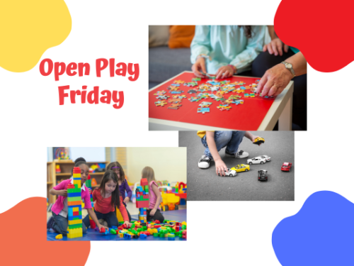 open play friday with photos of people doing a puzzle, playing with cars and building with legos